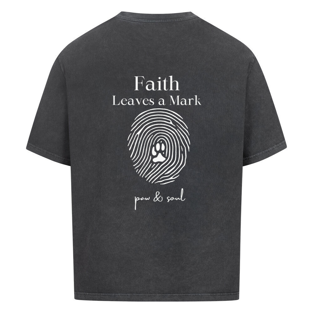 Faith Leaves a Mark - Oversized Shirt (Backprint) - Paw & Soul