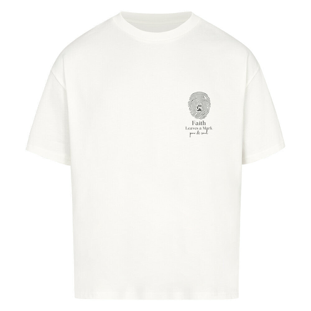 Faith Leaves a Mark – Signature Oversized Shirt - Paw & Soul