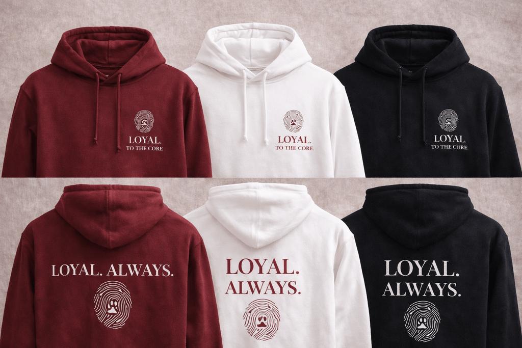 LOYAL. ALWAYS. – Signature Hoodie - Paw & Soul