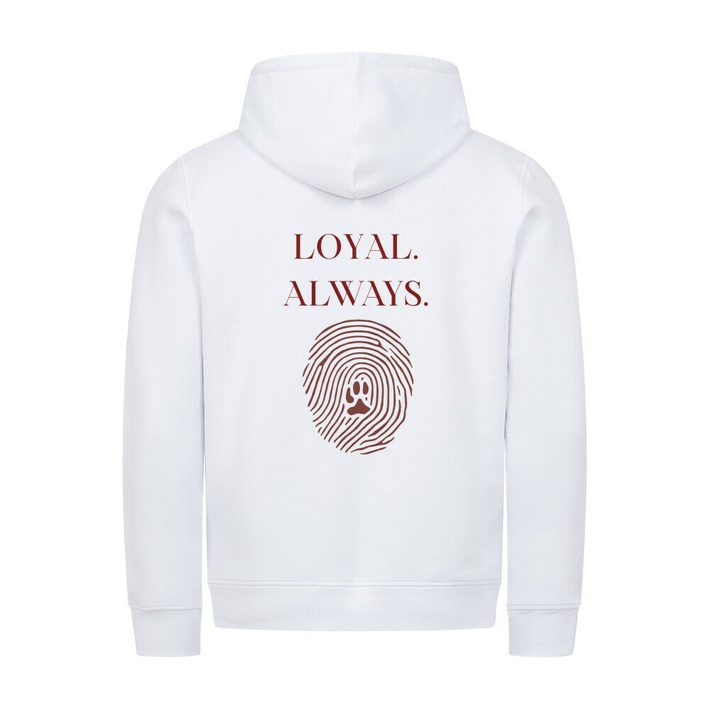 LOYAL. ALWAYS. – Signature Hoodie - Paw & Soul